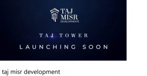 تاج تاور العاصمة الإدارية لشركة تاج مصر Taj Tower