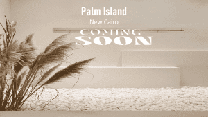 بالم ايلاند القاهرة الجديدة Palm Island New Cairo