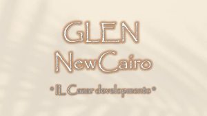 Glen New Cairo