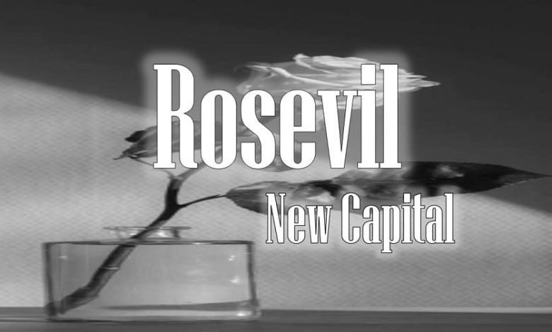 Rosevil New Capital