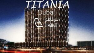 بن غاطي تيتانيا مجان دبي Binghatti Titania