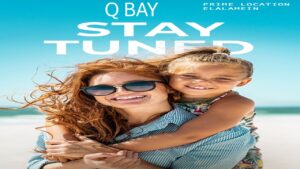 كيو باي الساحل الشمالي Q BAY North Coast